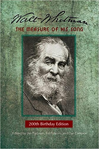 Walt Whitman: The Measure of His Song 200th Birthday Edition (Signed)