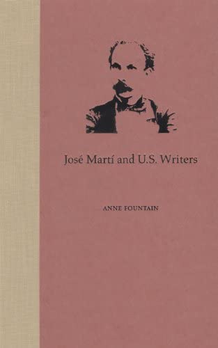 Jose Marti and U.S. Writers