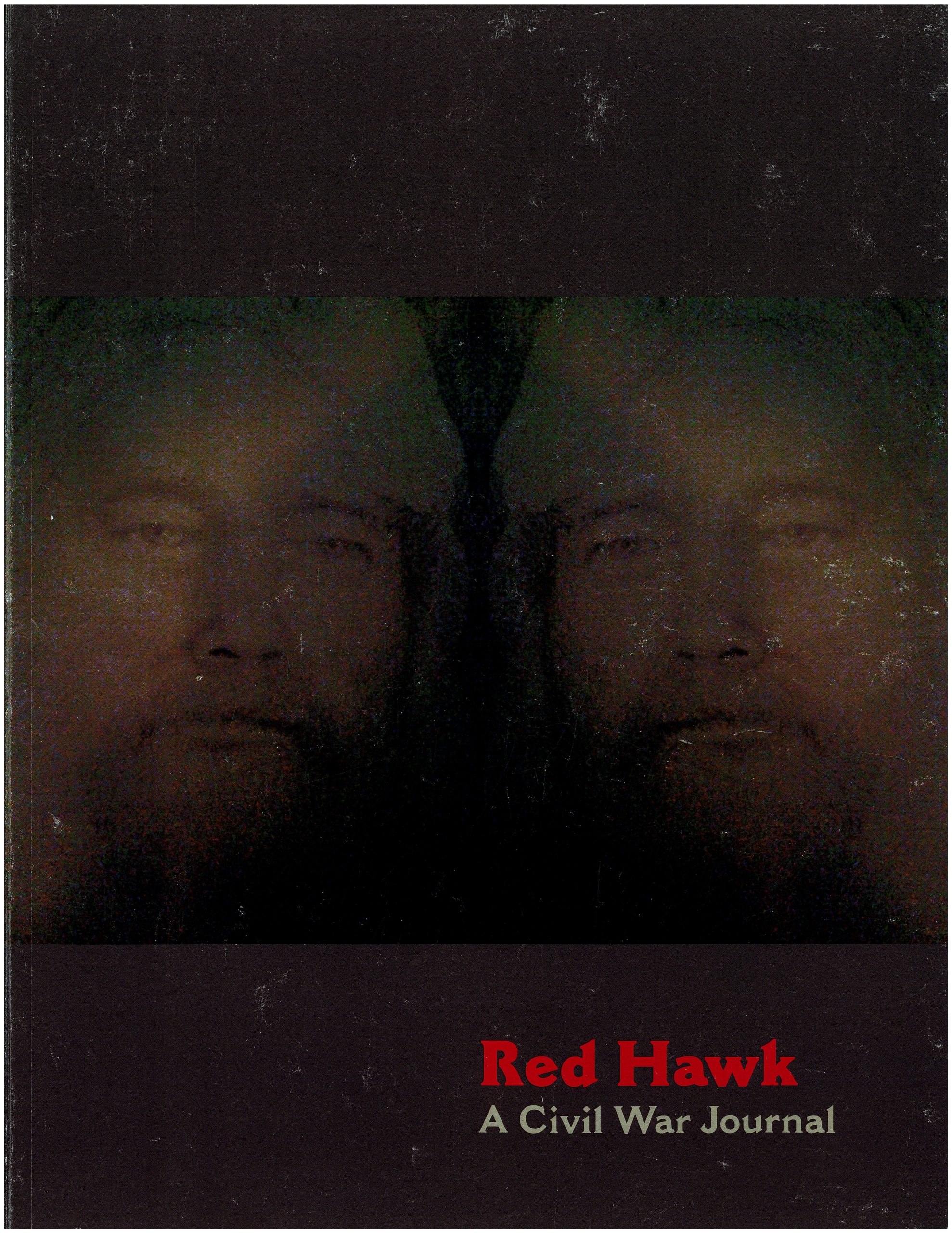 Red Hawk: A Civil War Journal (Vol. I)