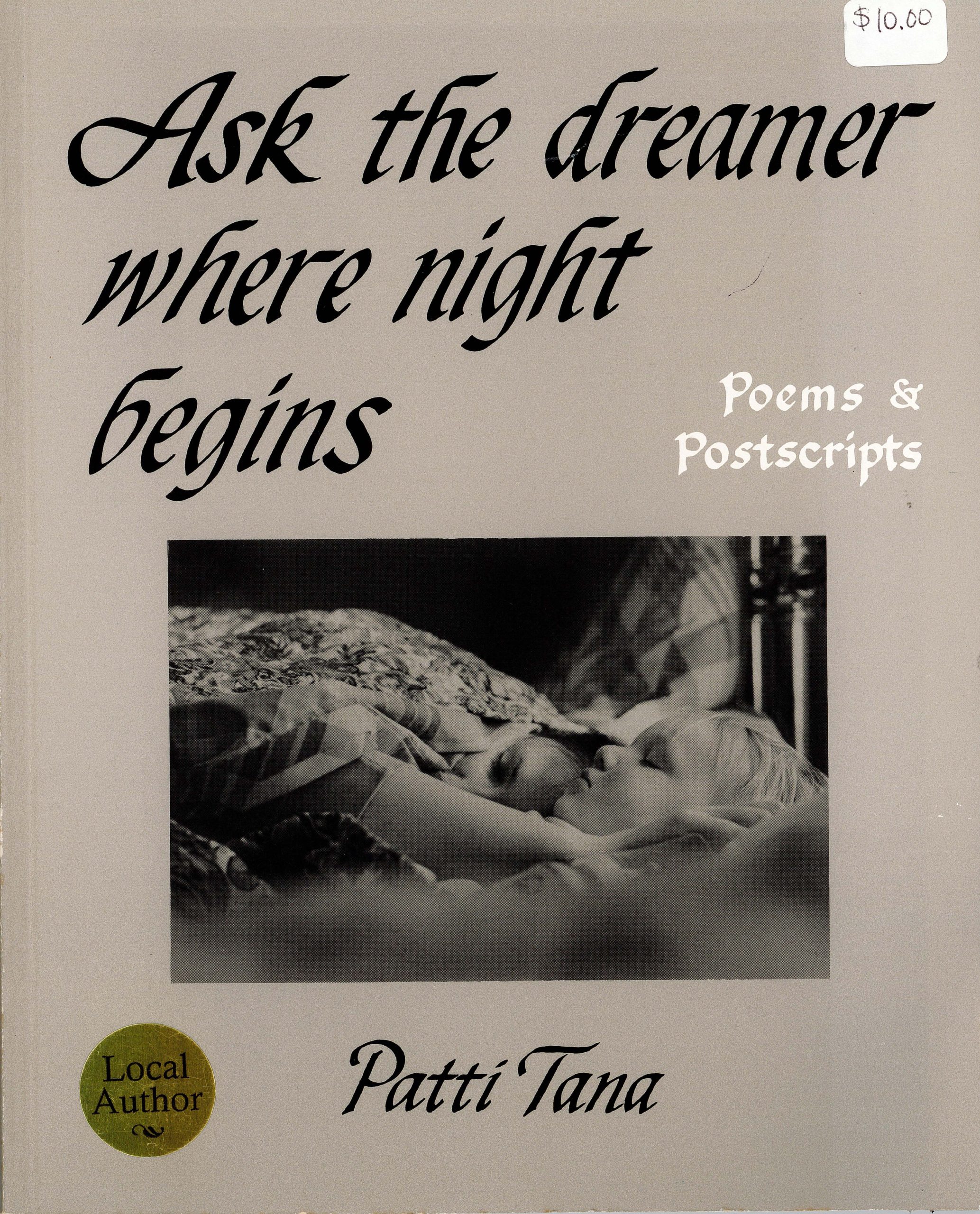 Ask the Dreamer Where Night Begins