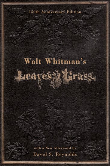 Leaves of Grass: 150th Anniversary Edition
