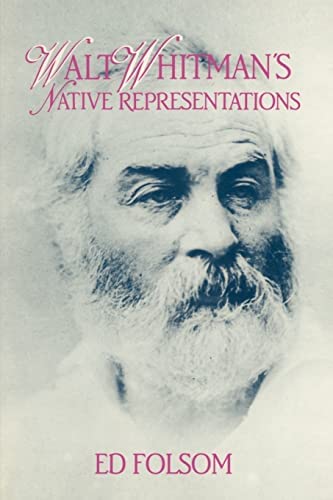 Walt Whitman’s Native Representations