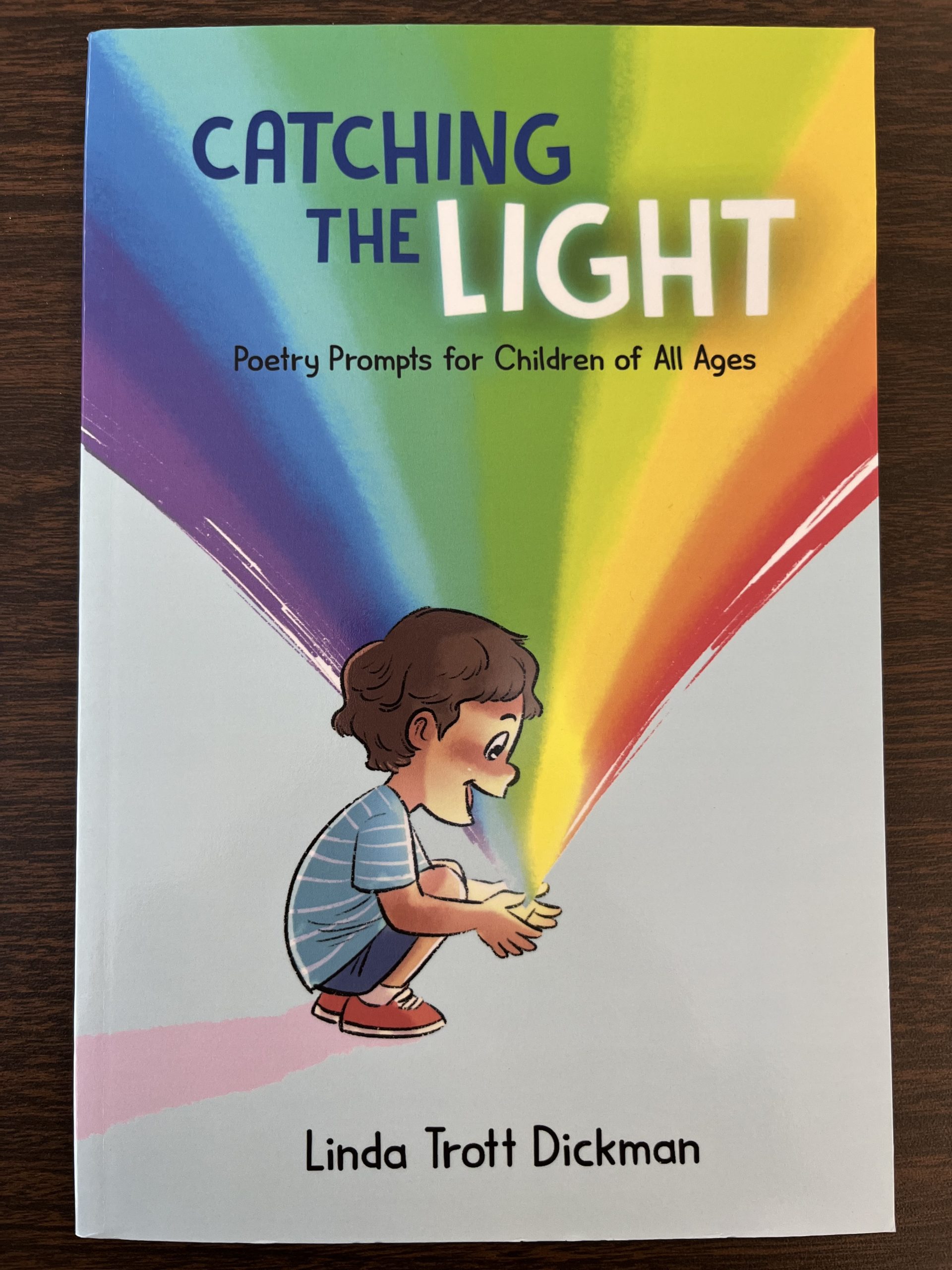 Catching the Light: Poetry Prompts for Children of All Ages